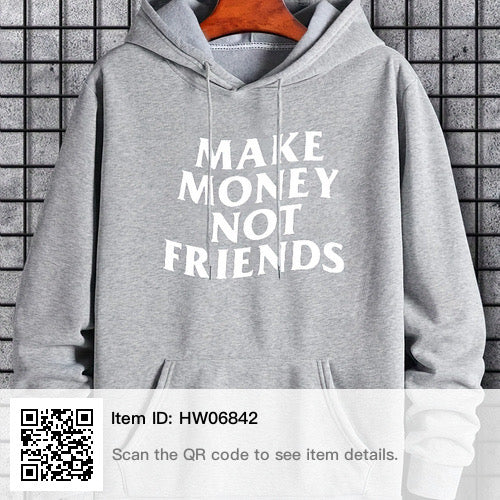Plus Size Men's 'MAKE MONEY NOT FRIENDS' Graphic Print Hoodie, Comfy Stretch Drawstring Trendy Hooded Pullover, Oversized Loose Sweatshirts